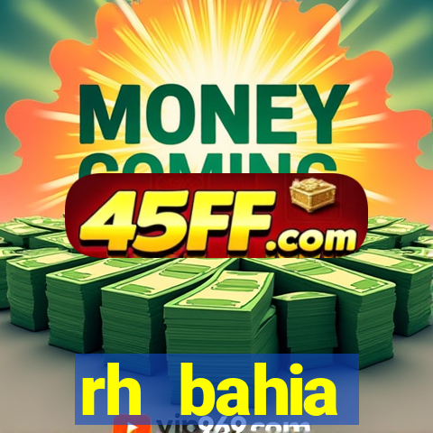 rh bahia contracheque 2022